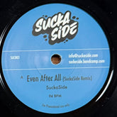 Suckaside - Evan After All b/w Gorilla Witness