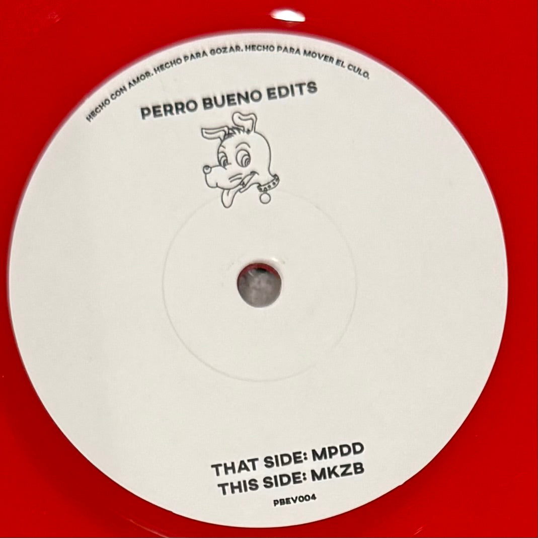 Perro Bueno Edits - MPDD b/w MKZB
