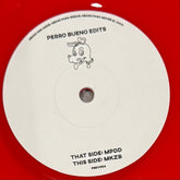 Perro Bueno Edits - MPDD b/w MKZB