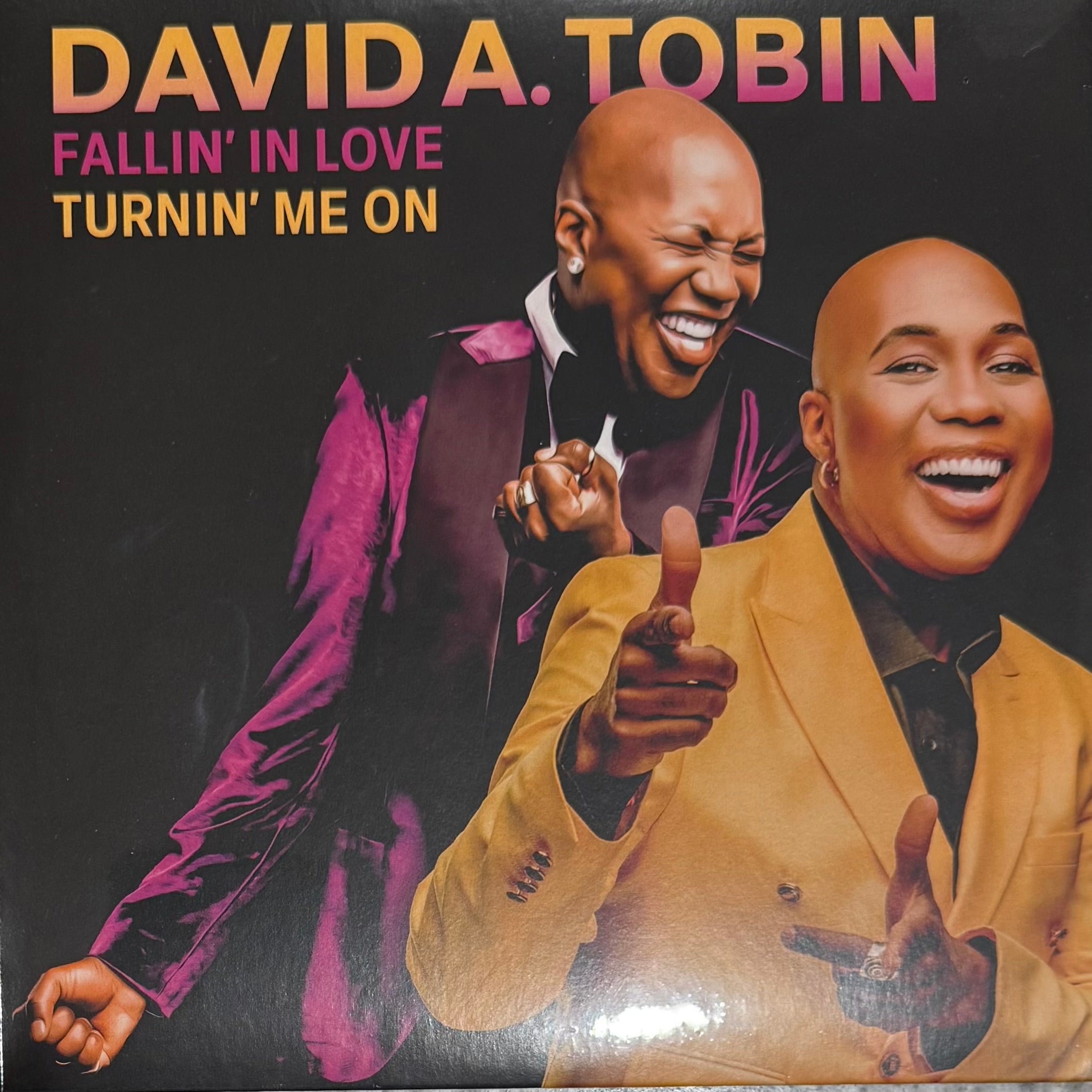 David A. Tobin - Fallin' In Love b/w Turnin' Me On