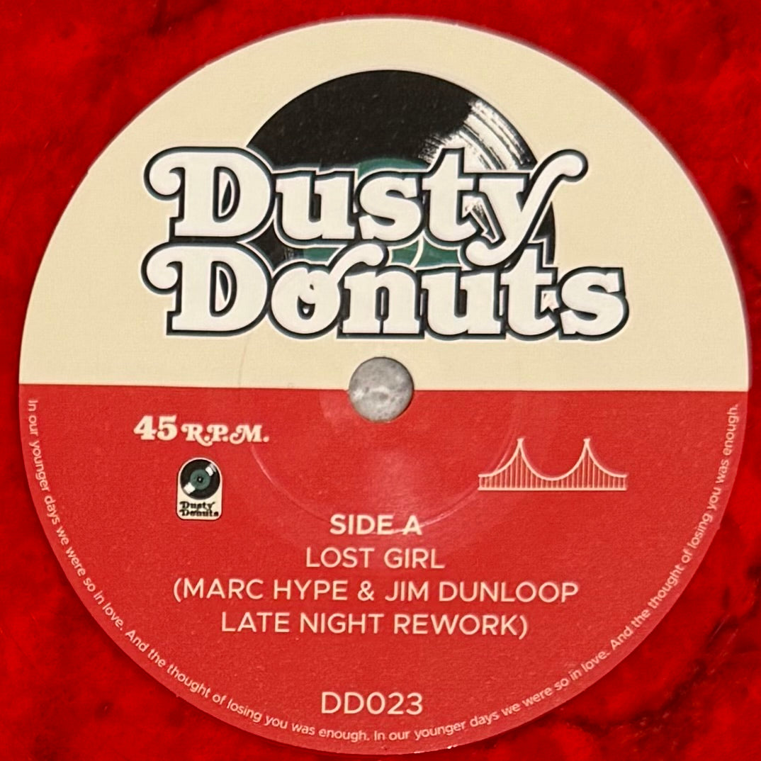 Dusty Donuts 23: Marc Hype & Jim Dunloop - Lost Girl b/w Jim Dunloop - Special Technique of Love (Red Vinyl)
