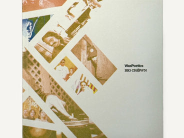 Wax Poetics X Big Crown Records - Wax Poetics Editions: The Big Crown Story (Zine & 7")