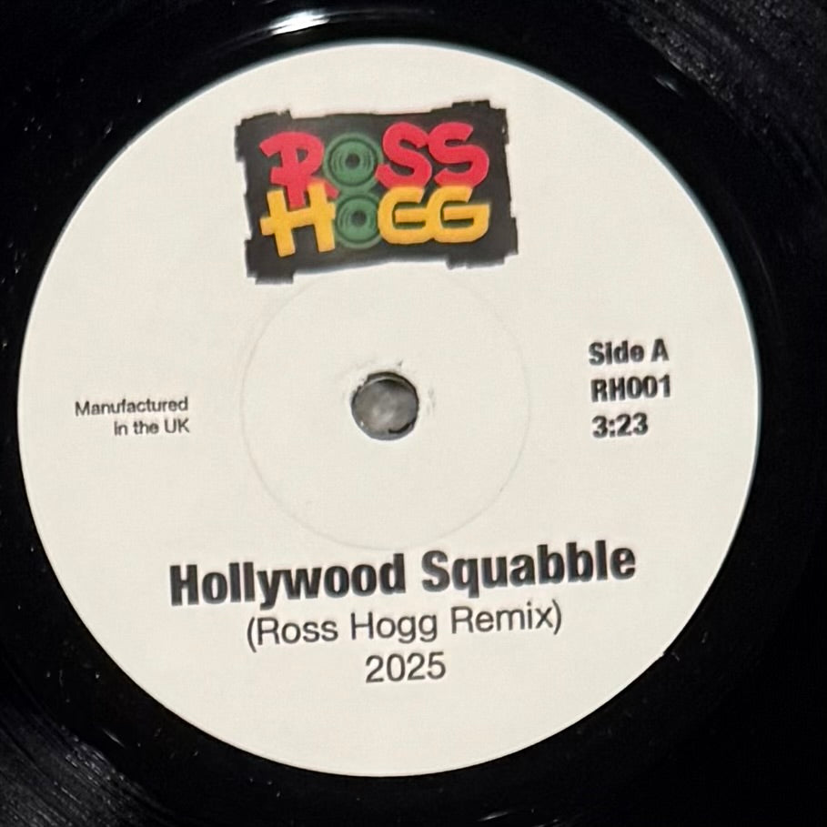 Ross Hogg - Hollywood Squabble b/w Coolie Dancin' In A Nissan Altima