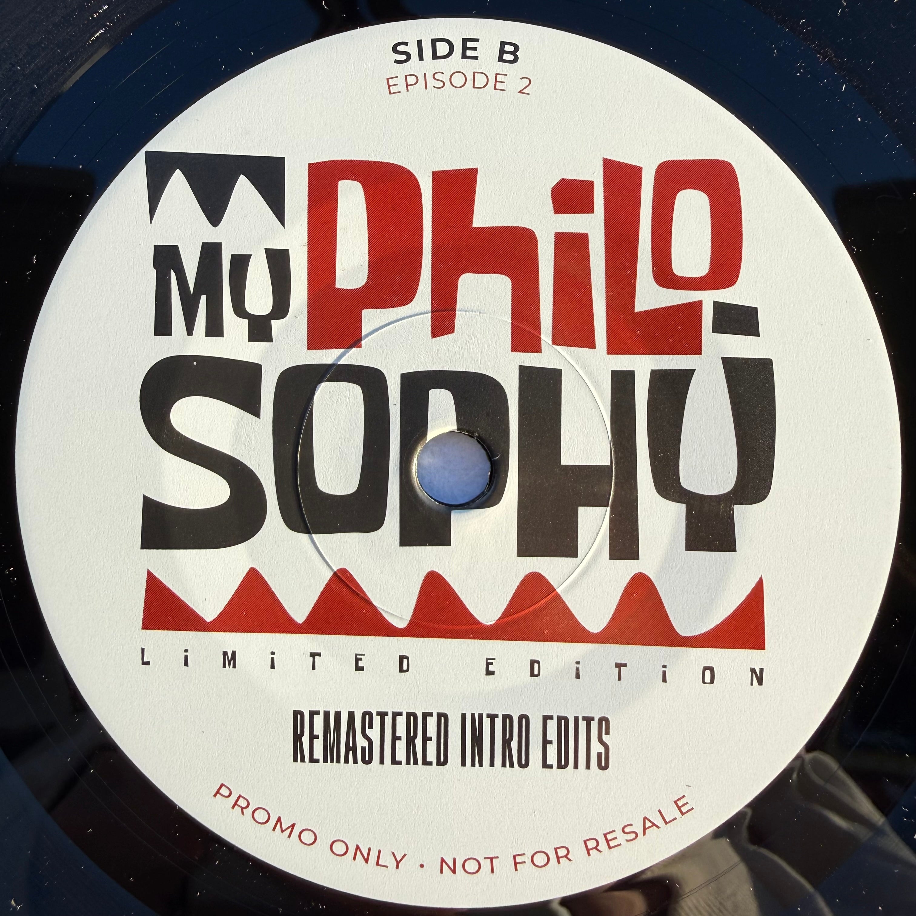 My Philosophy - Episode 2 (7")