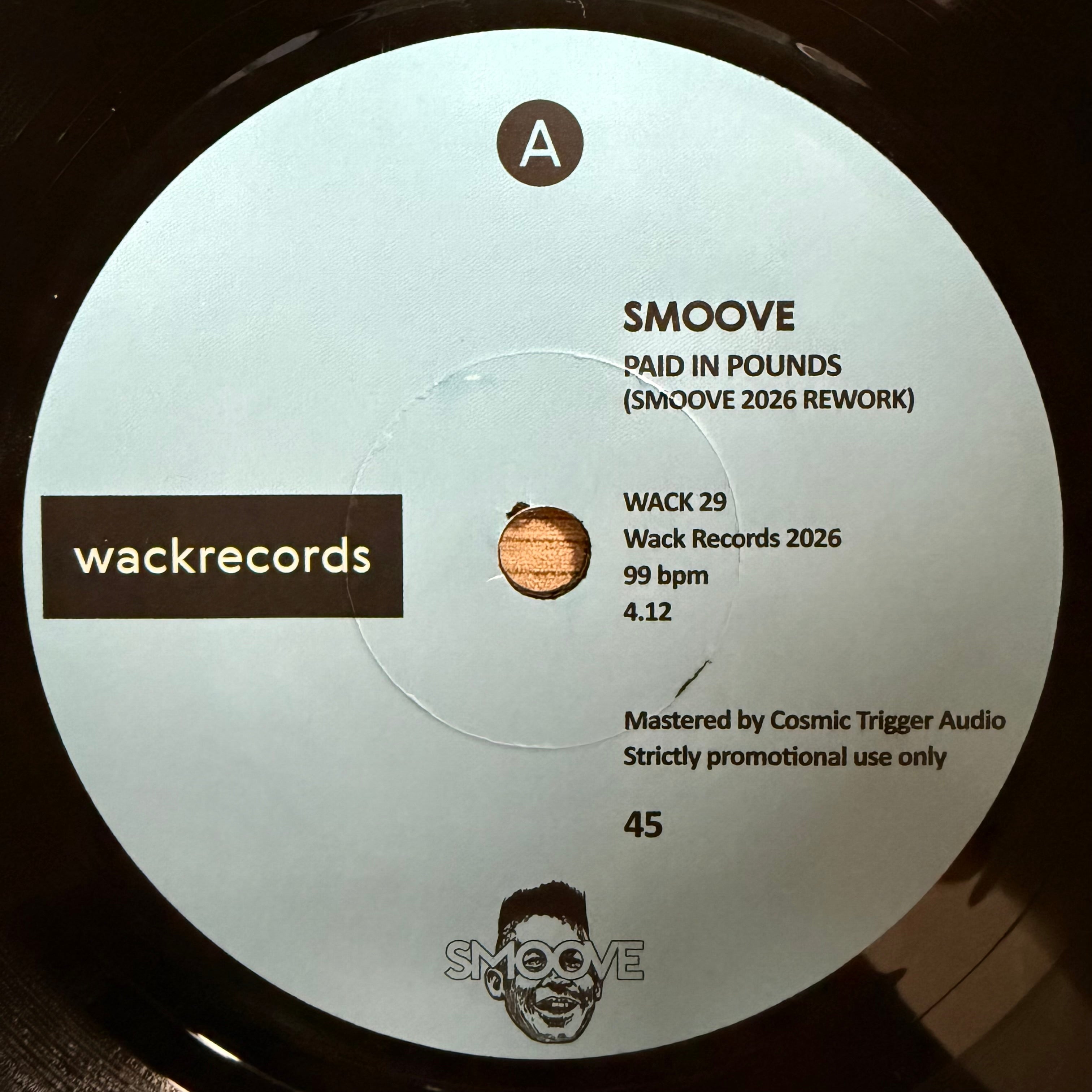 Smoove - Paid In Pounds b/w Ghetto (7")