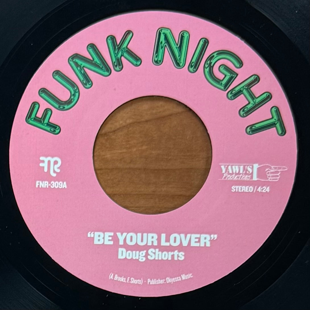 Doug Shorts - Be Your Lover b/w Call Me Back