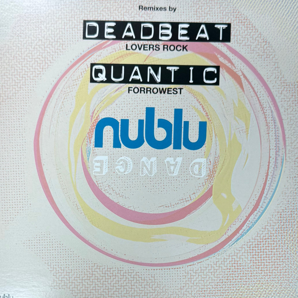 Deadbeat - Lovers Rock b/w Quantic - Farrowest