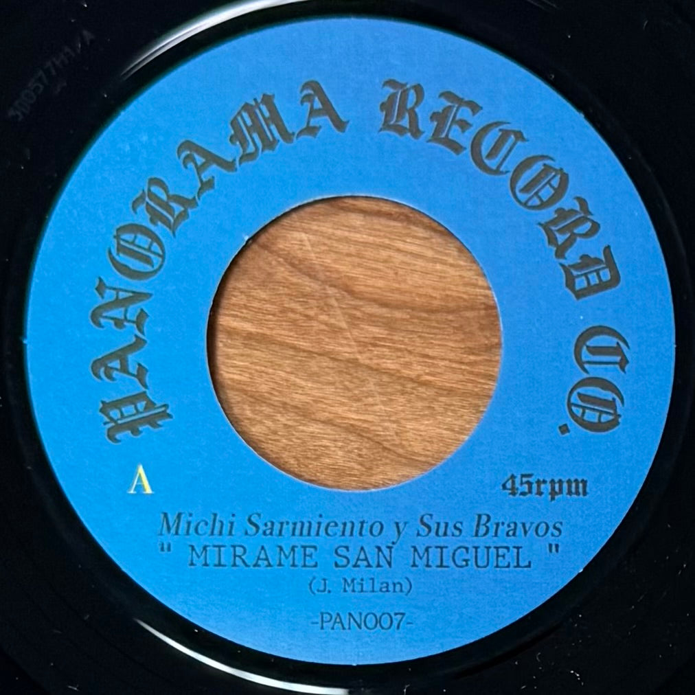 Michi Sarmiento - Mirame San Miguel b/w Cumbia Raja