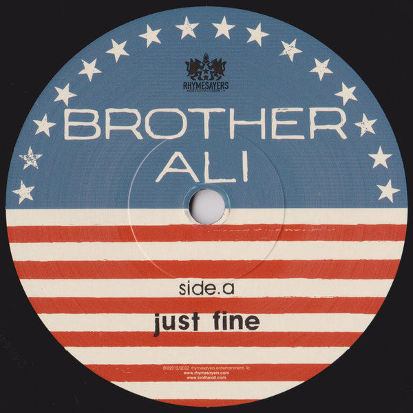 Brother Ali - Just Fine b/w Dreaming In Color