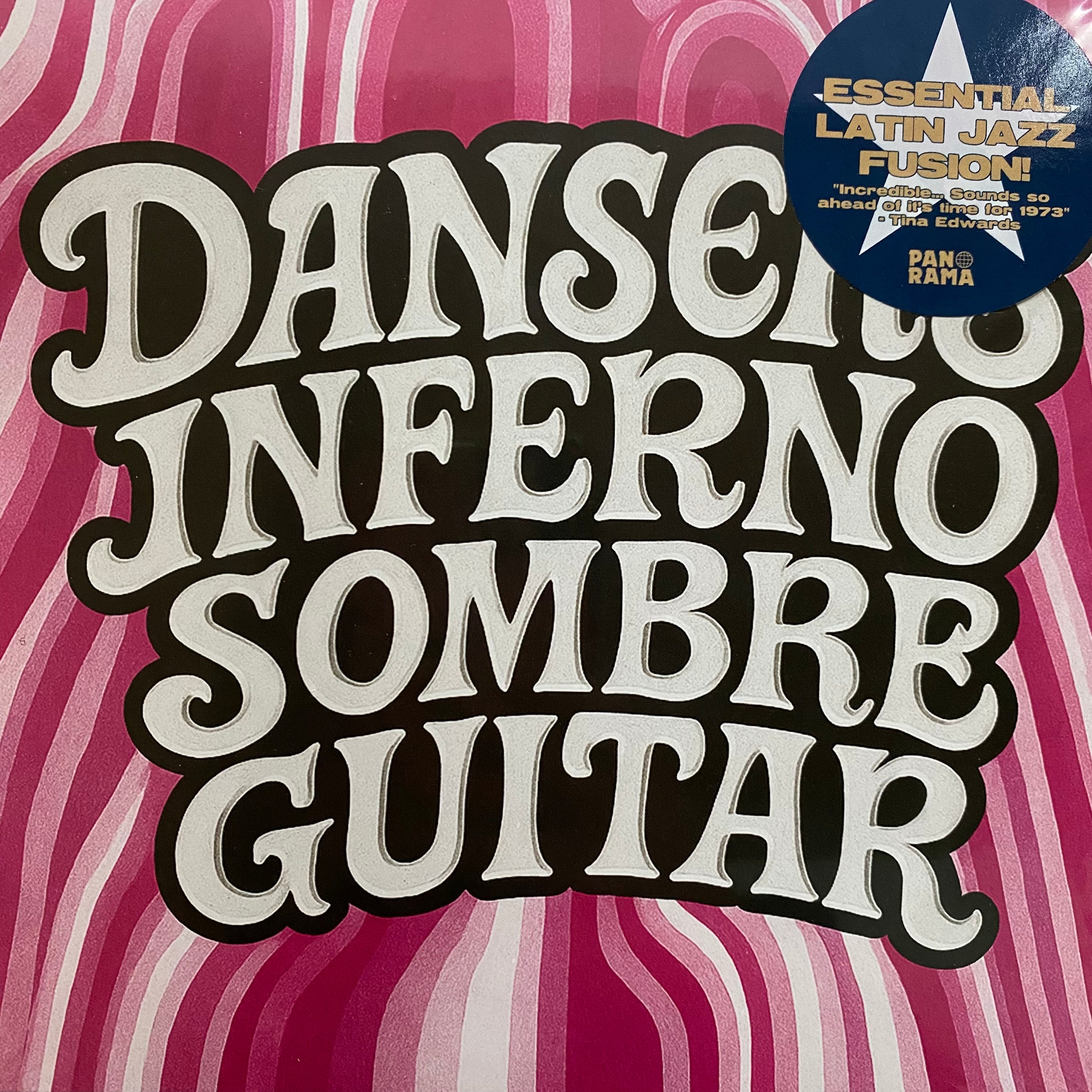 Danser's Inferno - Sombre Guitar b/w Badinage (7")