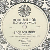 Cool Million feat. Eugene Wilde - Back For More b/w Loose