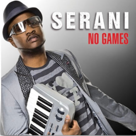 Serani - No Games b/w She Loves Me