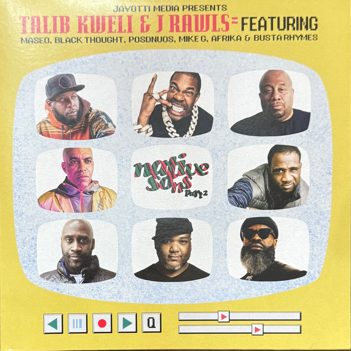 Talib Kweli & J. Rawls feat. Black Thought, De La Soul, Jungle Bros & Busta Rhymes - Native Sons Part 2 b/w Inst