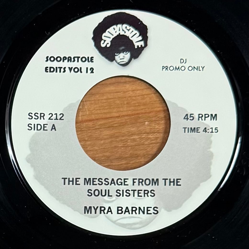 Myra Barnes - The Message From The Soul Sisters b/w Barbara Gwen - Right On