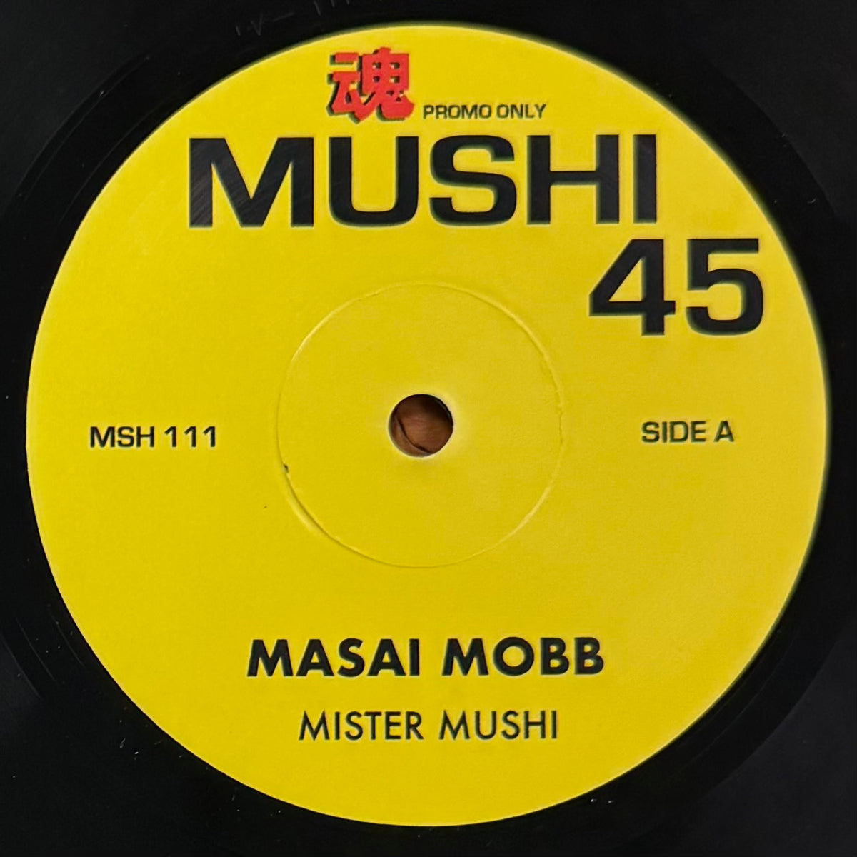 Mister Mushi - Masai Mobb b/w Masai Mobb (Instrumental)