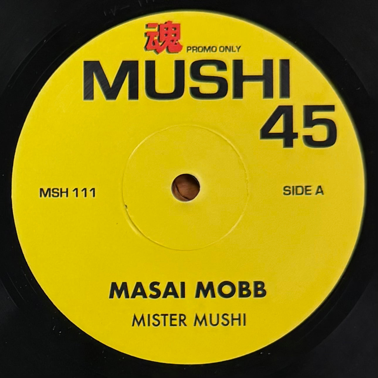 Mister Mushi - Masai Mobb b/w Masai Mobb (Instrumental)