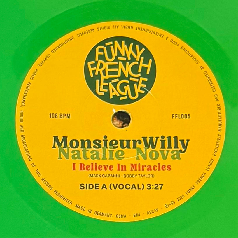 MonsieurWilly & Natalie Nova - I Believe In Miracles b/w Part 2
