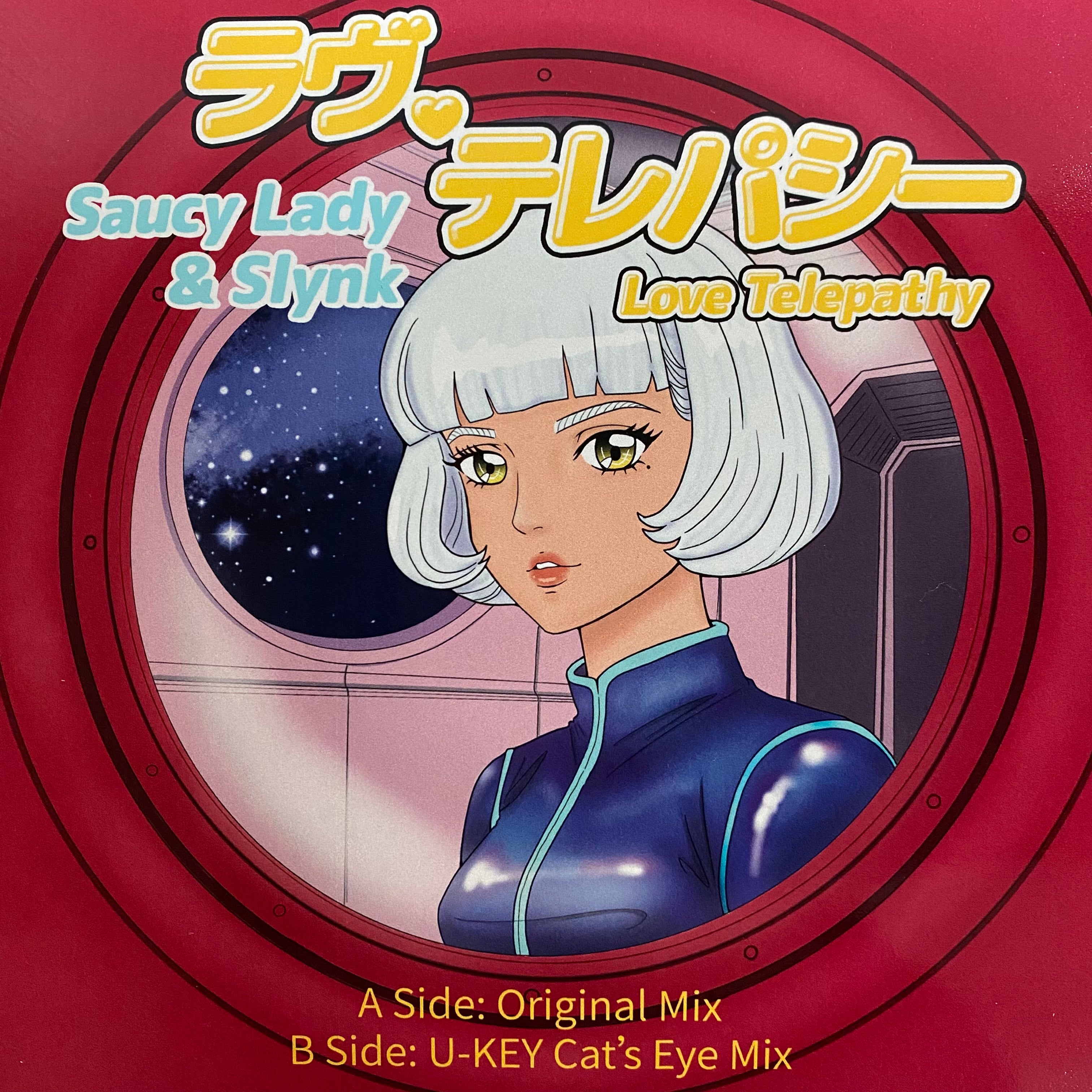 Saucy Lady & Slynk - Love Telepathy b/w U-Key Mix (7")
