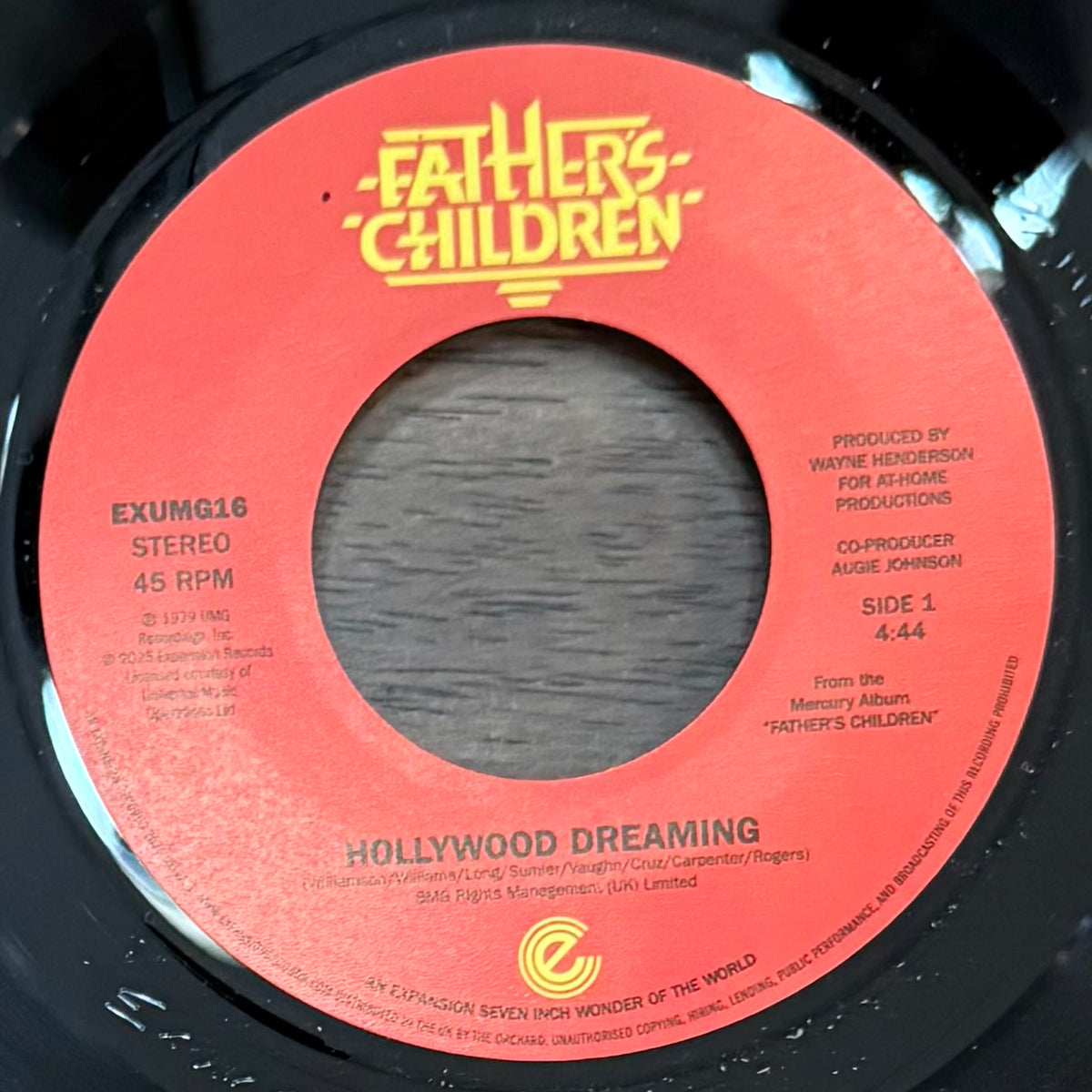 Father's Children - Hollywood Dreaming b/w Got To Get Away