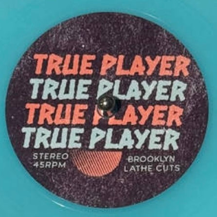 P-Sol - True Player b/w All I Know