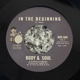 Body & Soul - In The Beginning b/w Stone Soul Picnic