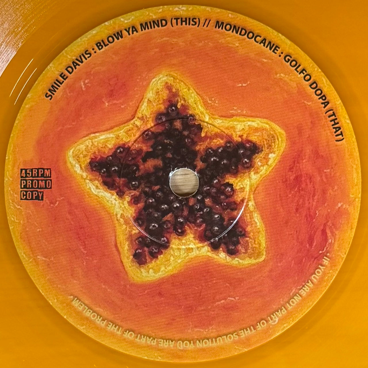 Smile Davis - Blow Ya Mind b/w Mondocane - Golfo Dopa (Orange Vinyl) (7")