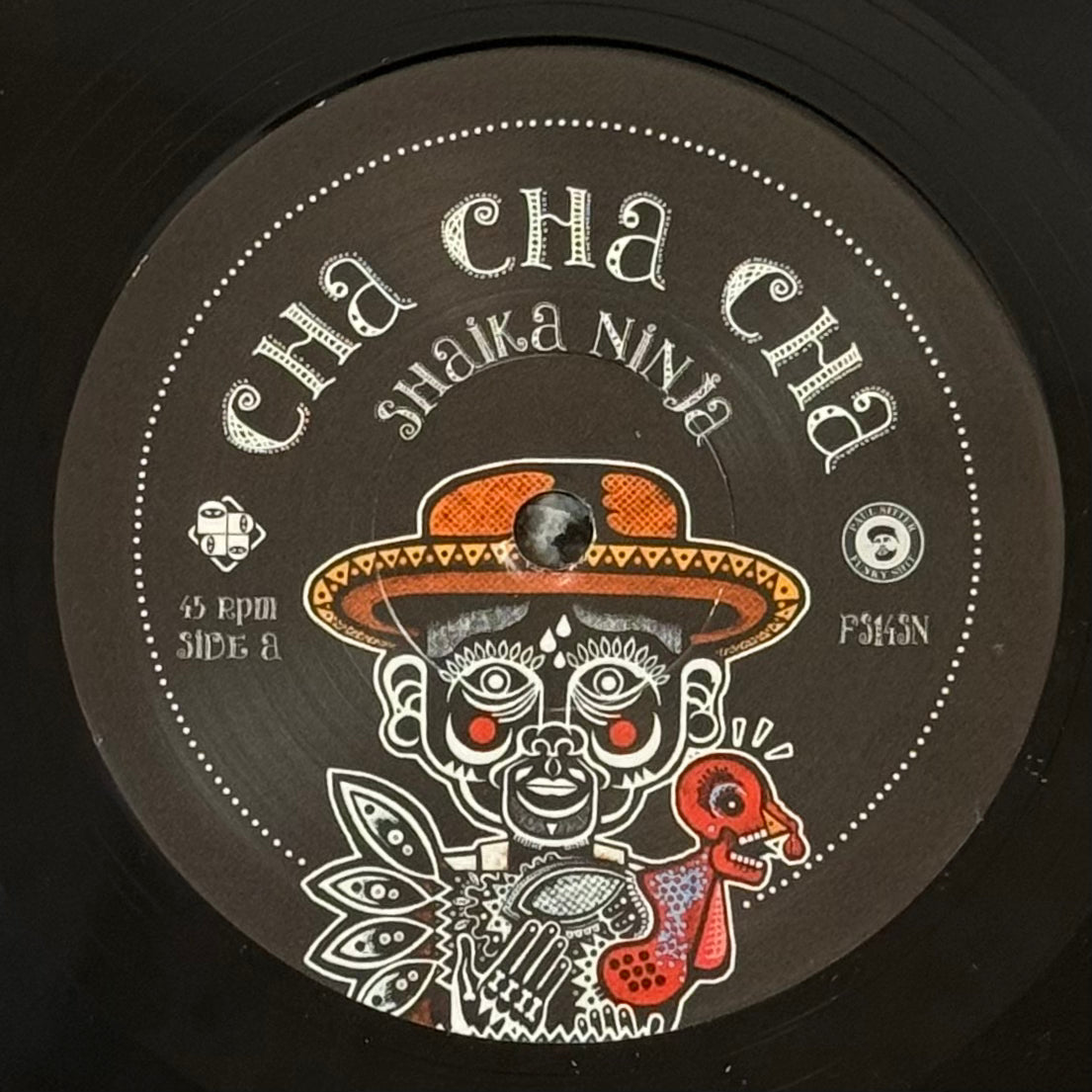 Shaka Ninja - Cha Cha Cha b/w Tamborito