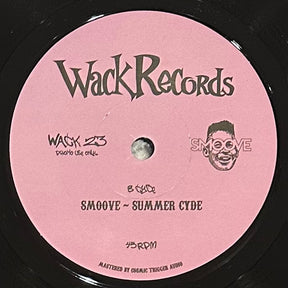 Smoove - Bizarre Cut 'N Paste Ride b/w Summer Cyde