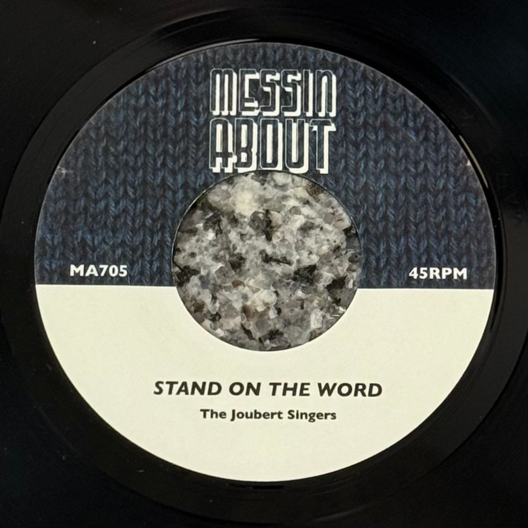 Joubert Singers, The - Stand On The Word b/w Come Fly With Me