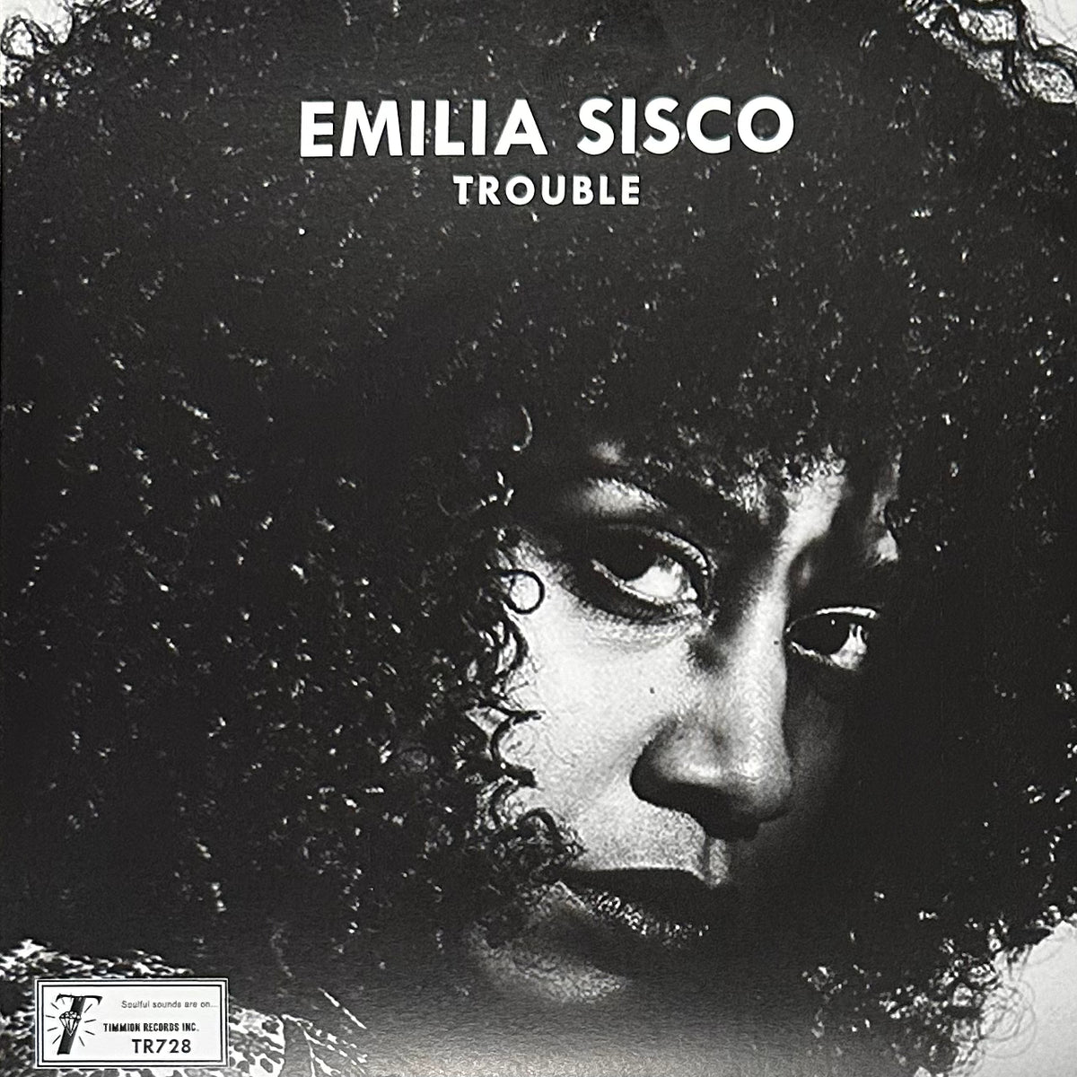 Emilia Sisco with Cold Diamond & Mink - Trouble b/w I'll Get Better