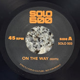 Solo 500 - On The Way b/w Stepping