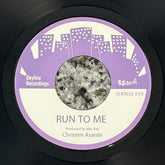 Christen Asante - Run To Me b/w Boogie