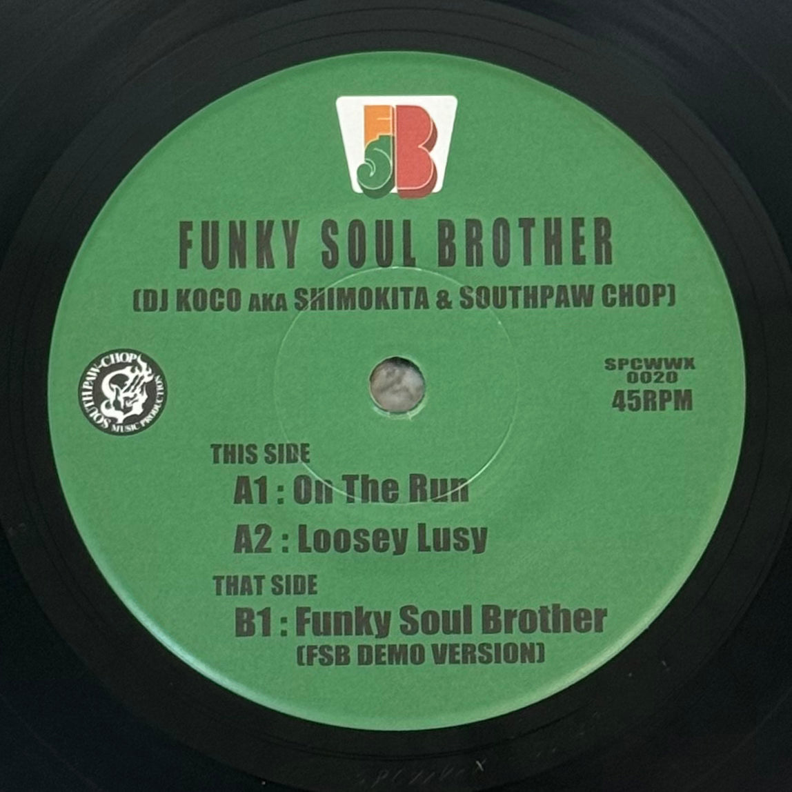 Funky Soul Brother (DJ Koco & Southpaw Chop) - On The Run & Loosey Lusy b/w Funky Soul Brother