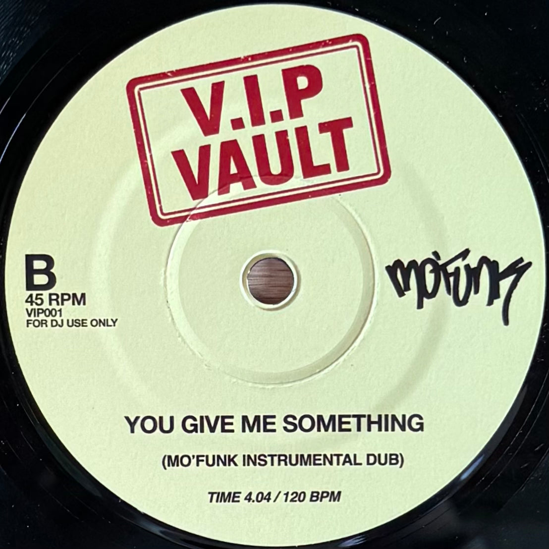 Mo' Funk - On the One b/w You Give Me Something (7")