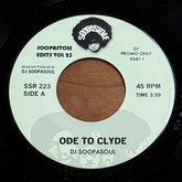 DJ Soopasoul - Ode To Clyde (Part 1) b/w (Part 2)