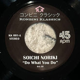 Soichi Noriki - Do What You Do b/w Cosmos - Midnight Shuffle