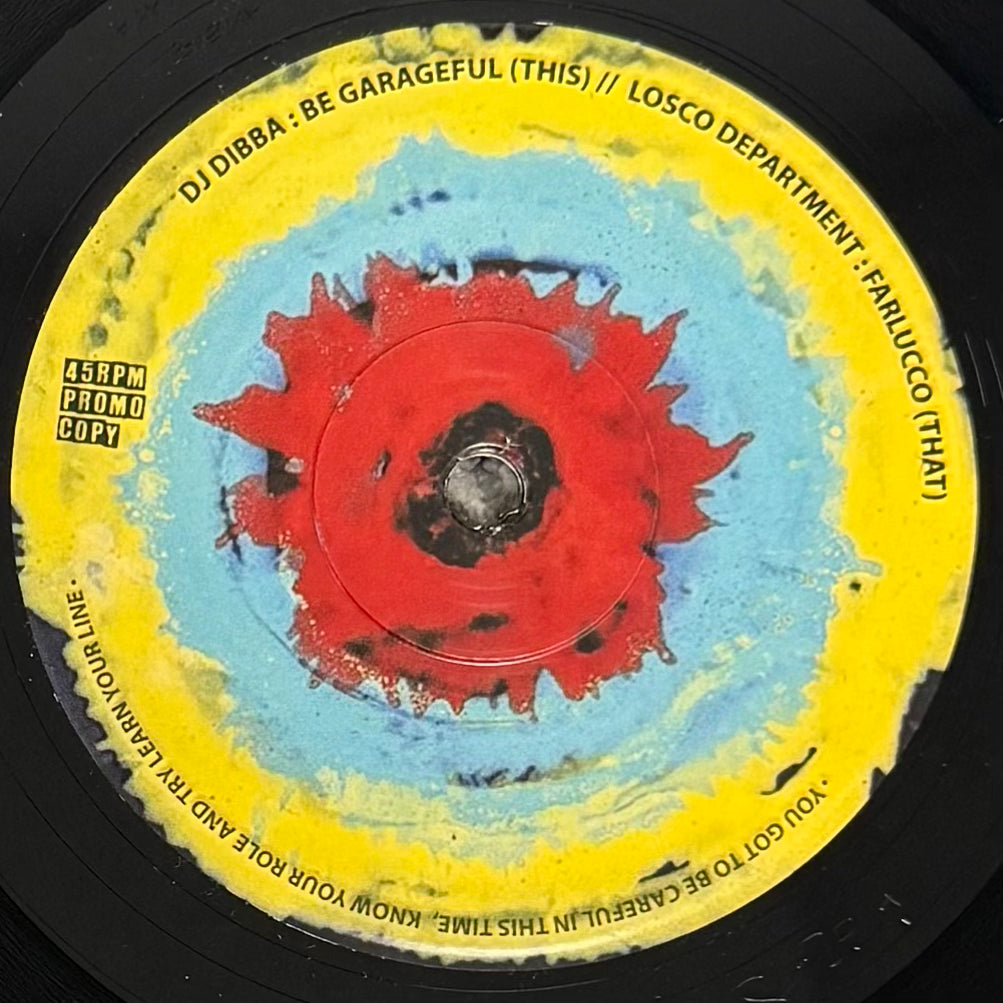 DJ Dibba - Be Garageful b/w Losco Department (Black Vinyl) (7")