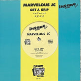 Marvelous JC - Get A Grip b/w Inst