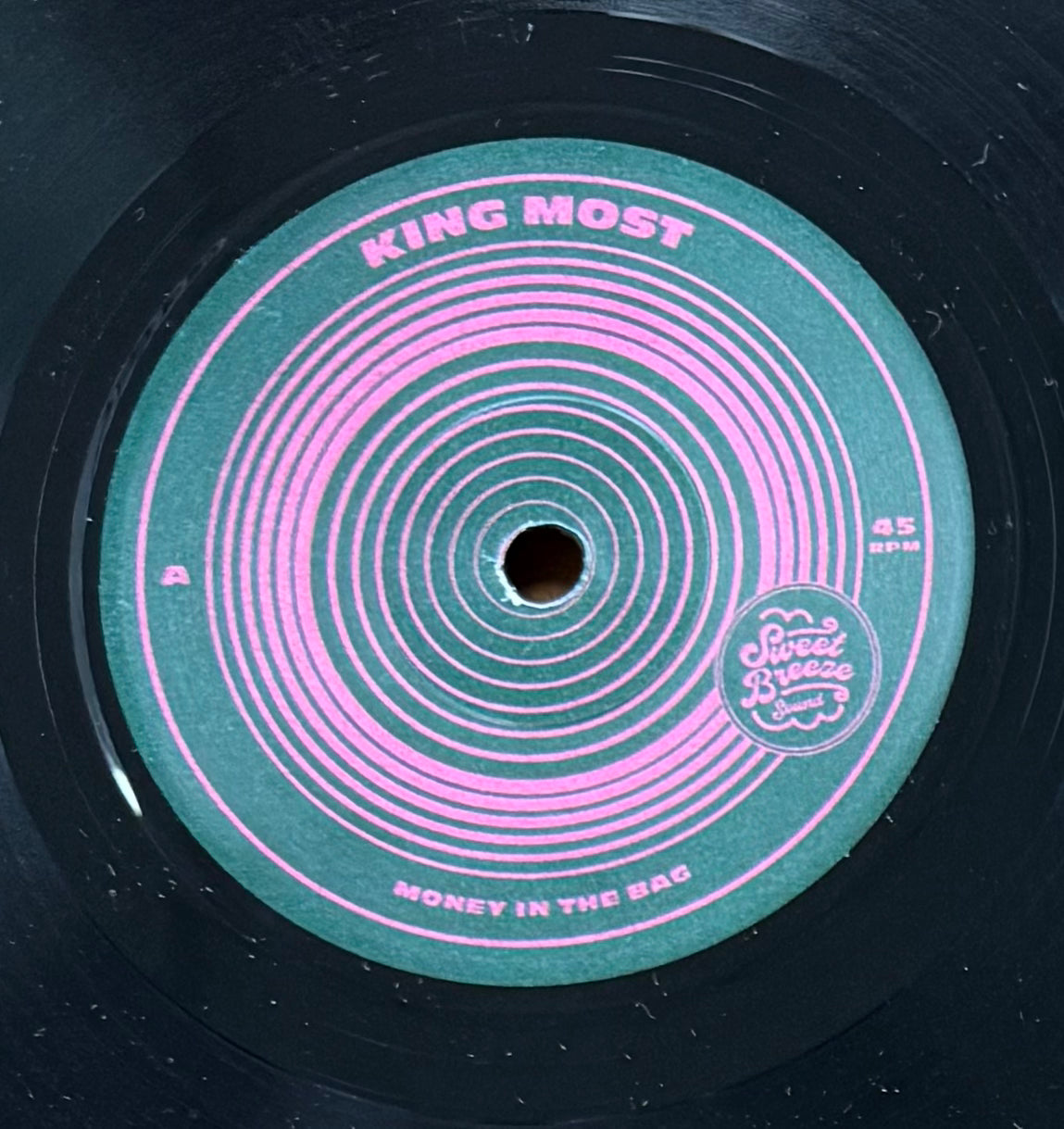 King Most - Money In The Bag b/w Marc Meistro - Like A Moth To A Flame (7")