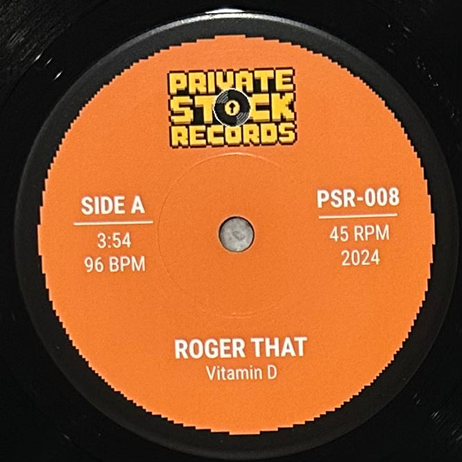 Vitamin D - Roger That b/w Double A - You Can't Front On That