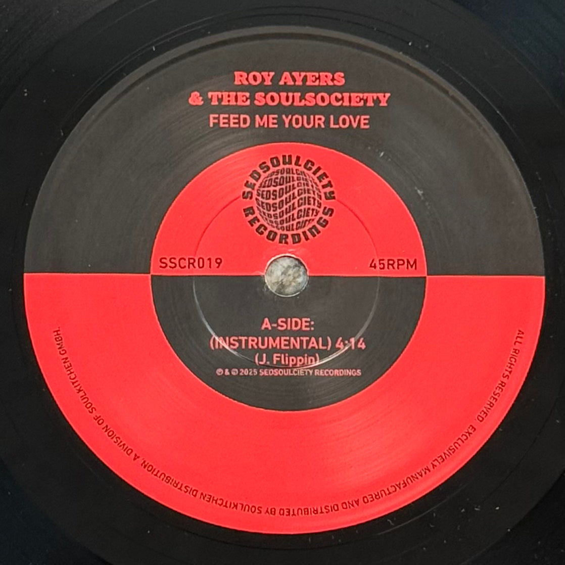 Roy Ayers & The Soulsociety - Feed Me Your Love (Inst) b/w Funky Nassau (Inst) - Black Vinyl