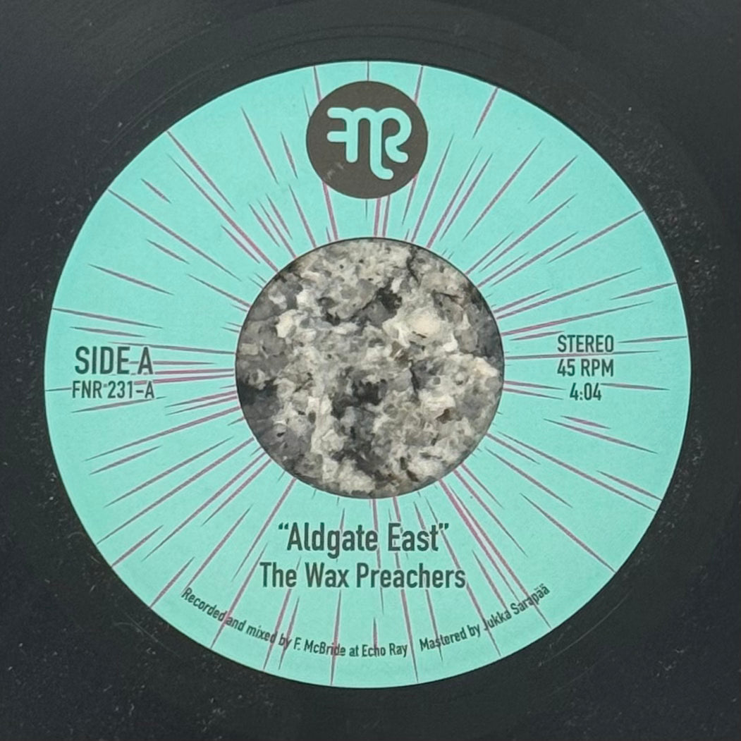 Wax Preachers, The - Aldgate East b/w Gamma Ray