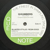 Blunted Stylus & Resin Dogs - Q Kumbers b/w Remix