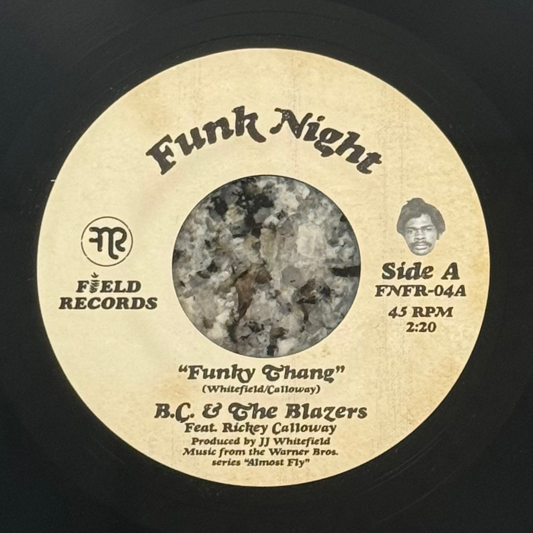 B.C. & The Blazers feat. Rickey Calloway - Funky Thang b/w Rise - Keep On Coming