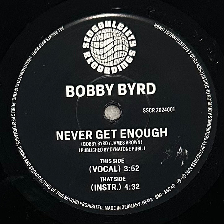 Bobby Byrd - Never Get Enough b/w Inst