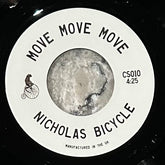 Nick Bike - Move Move Move b/w Extended Magic