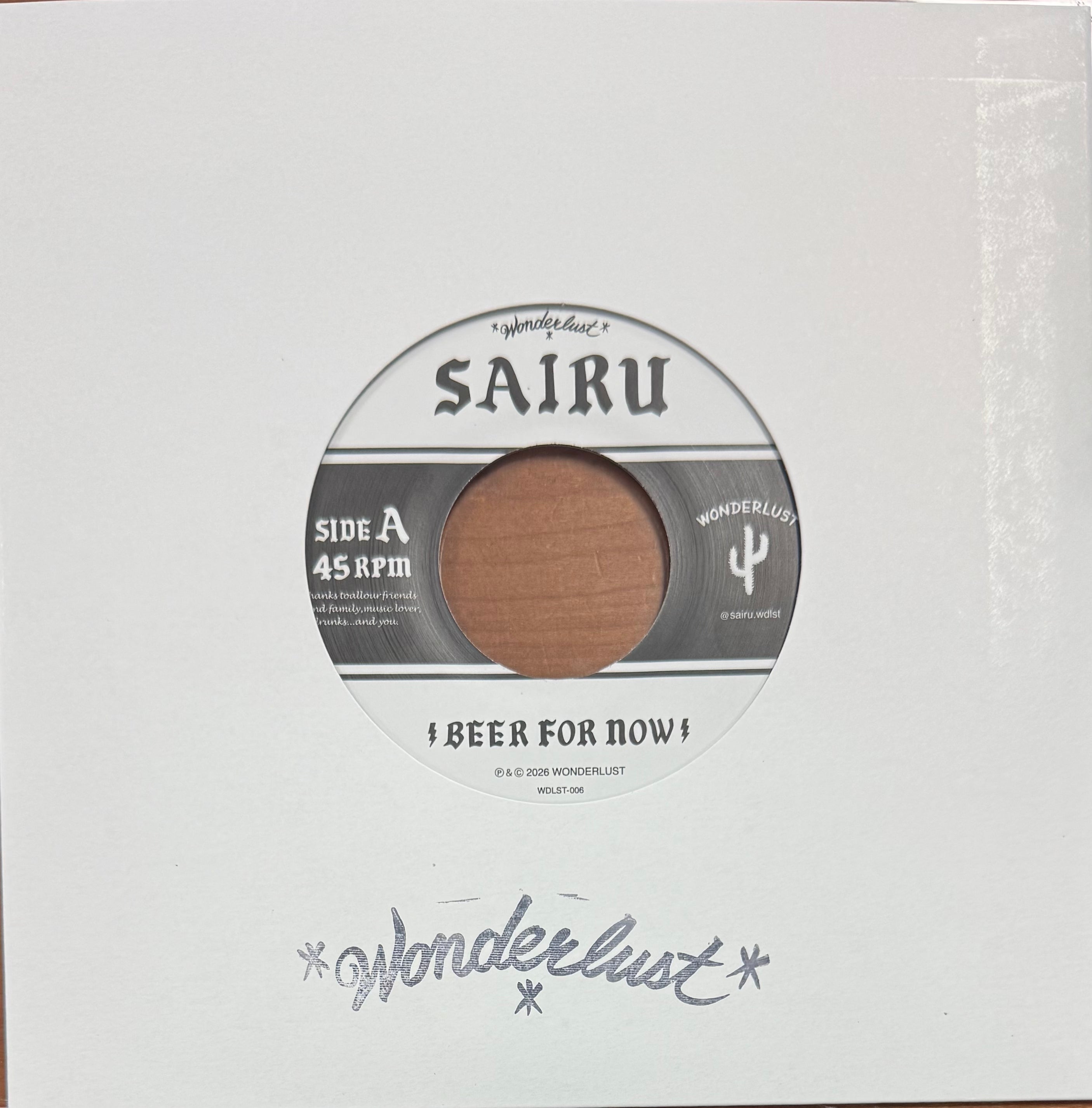 Sairu - Beer For Now b/w Hair Of The Dog (7")