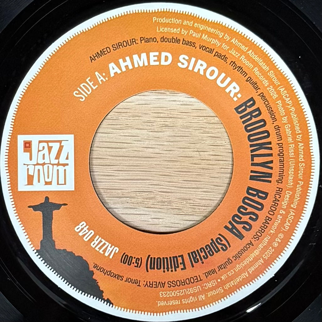 Ahmed Sirour - Brooklyn Bossa b/w T.G.I.F. (7")