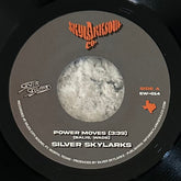 Silver Skylarks - Power Moves b/w Remix feat. Kool G. Rap