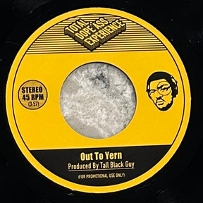 Tall Black Guy - Out to Yern b/w 14KT - Keep Love Runnin'